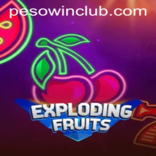 ExplodingFruits: A Whirlwind of Excitement in the Gaming World with PESOWIN