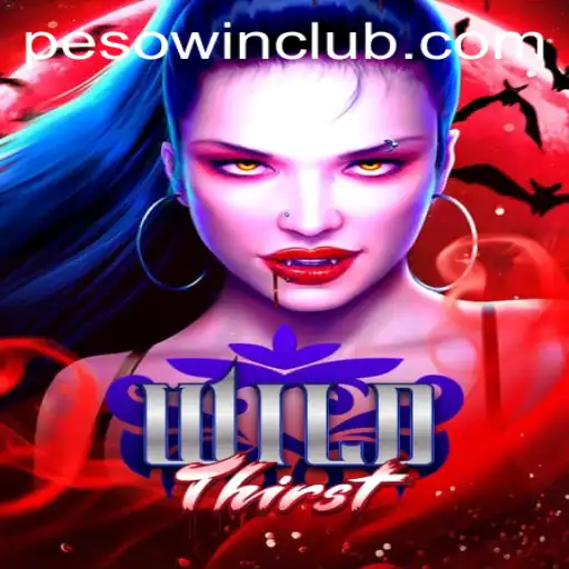 WildThirst: The Thrilling New Adventure with PESOWIN Rewards